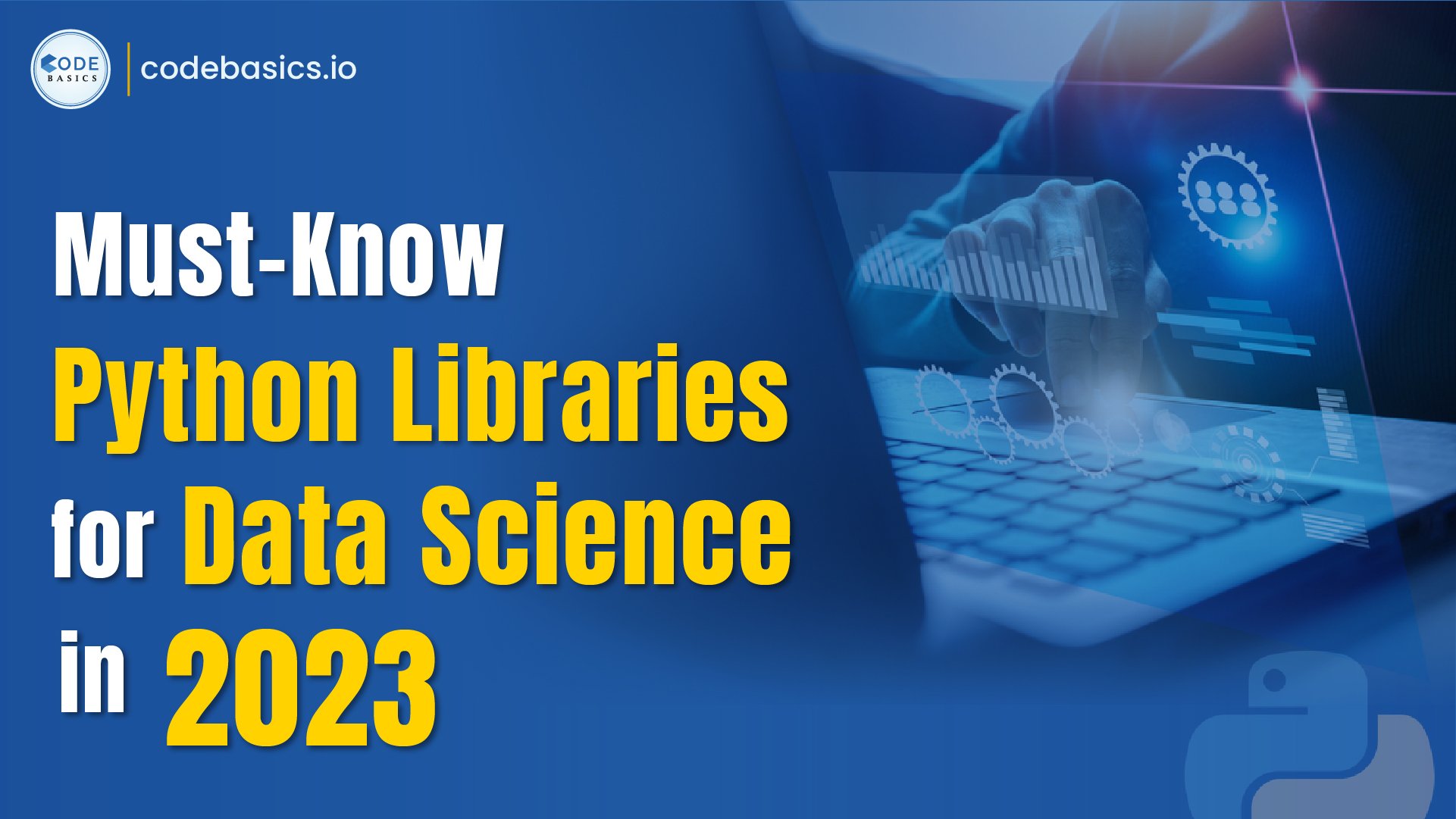 Must-Know Python Libraries for Data Science in 2023: Exploring Essential Modules